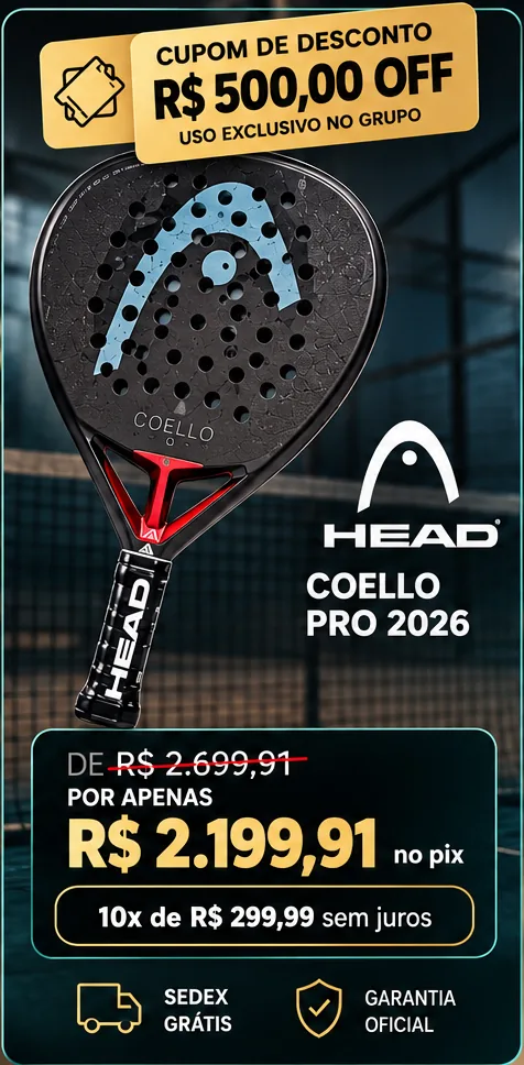 Oferta divulgada no grupo: raquete Head Coello Pro 2026, cupom de R$ 500,00 off, de R$ 2.699,91 por R$ 2.199,91 no Pix.
